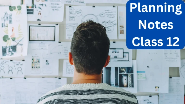 Planning Notes Class 12 Business Studies