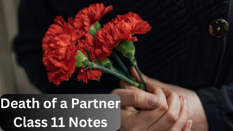 Death of a Partner Class 11 Notes