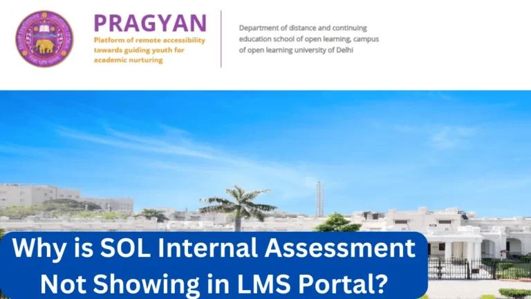 Why is SOL Internal Assessment Not Showing in LMS Portal?