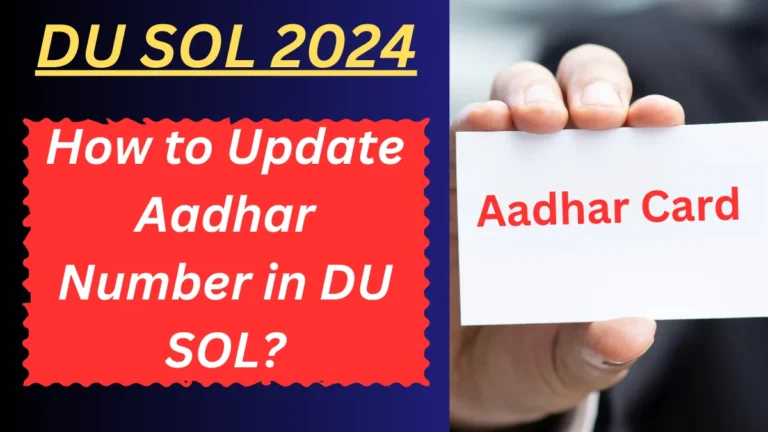 How to Update Aadhar Number in DU SOL?