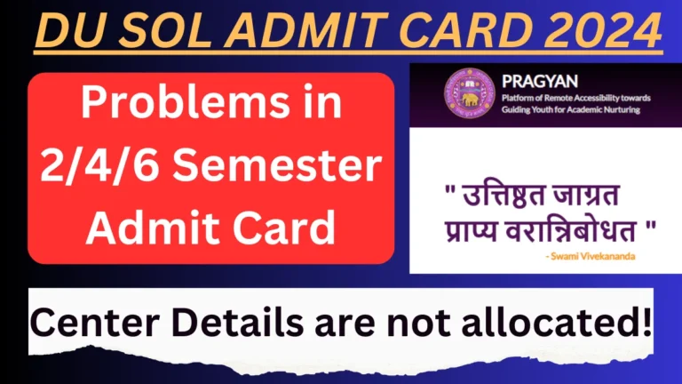 SOL Admit Card Problems 2/4/6 Semester 2024