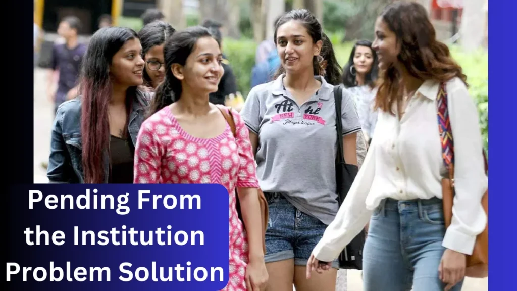 Pending From the Institution Problem Solution