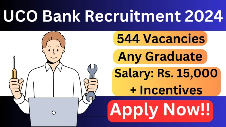 UCO Bank Recruitment 2024