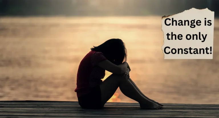 Change is the only constant