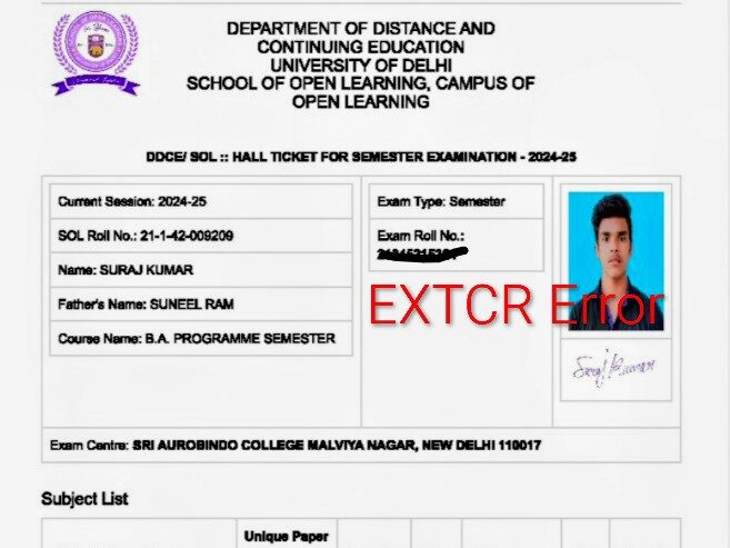 DU SOL Admit Card 2026: How to Solve "EXTCR" Glitch & Download Your Hall Ticket